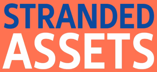 Stranded assets